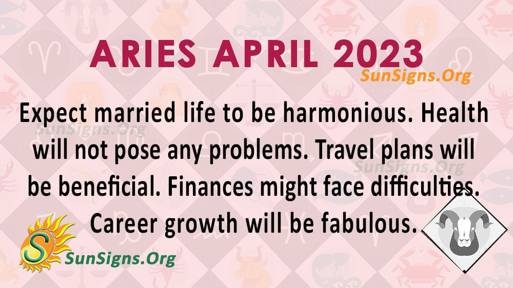 Aries April Horoscope 2023