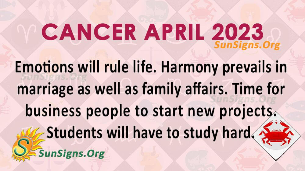 Cancer April Horoscope 2023