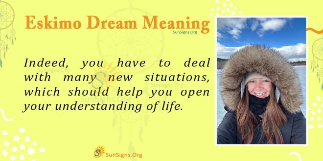 Eskimo Dream Meaning
