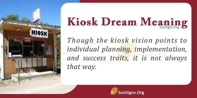 Kiosk Dream Meaning