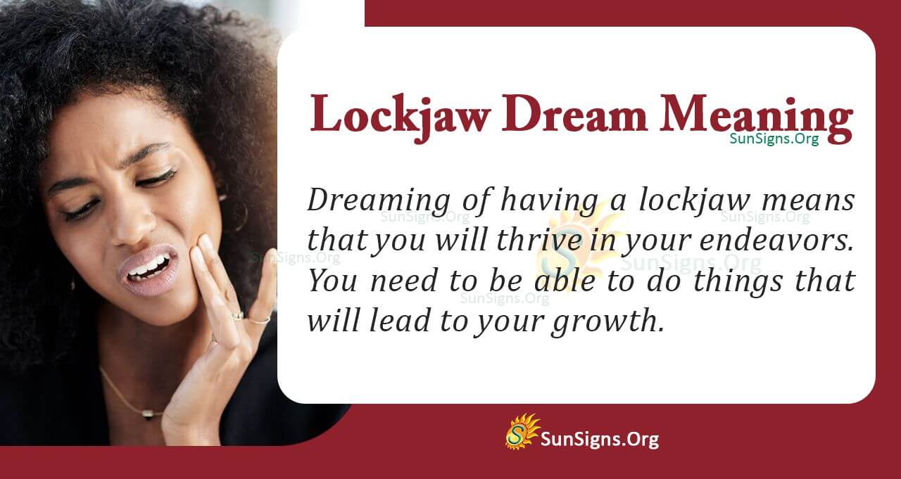 The Hidden Meaning Behind Lockjaw Dream Interpretation and Symbolism