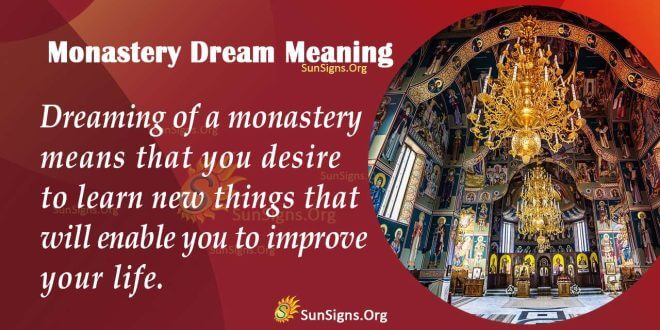 Monastery Dream Meaning