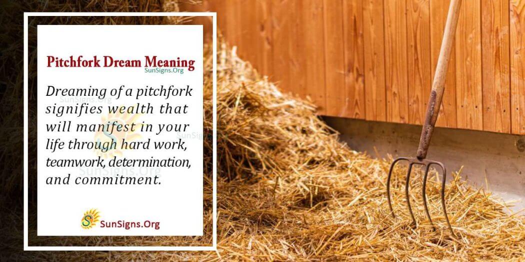 Meaning Of A Pitchfork Dream Interpretation and Symbolism