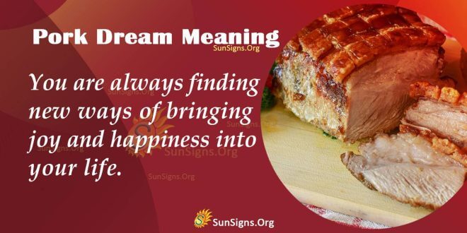 Pork Dream Meaning