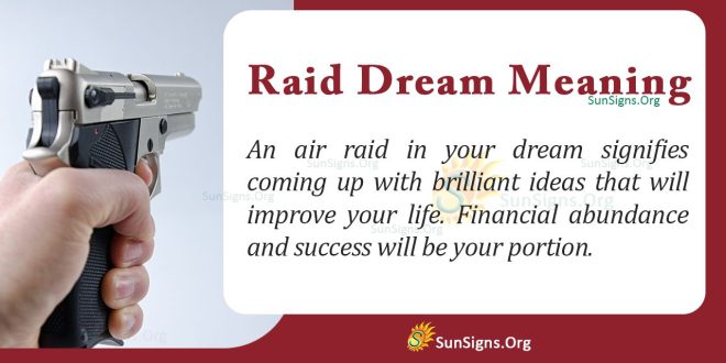 Raid Dream Meaning
