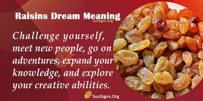 Raisins Dream Meaning