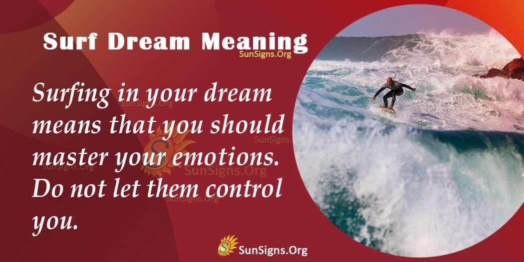 Surfing Dream Meanings, Interpretation and Symbolism