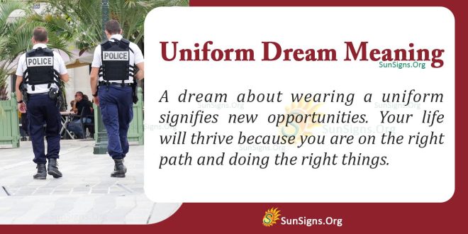 Uniform Dream Meaning
