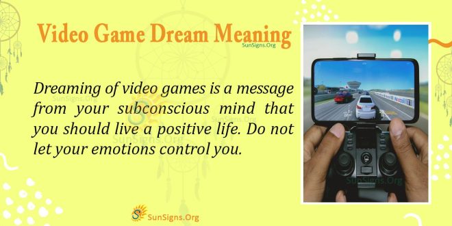 Video Game Dream Meaning