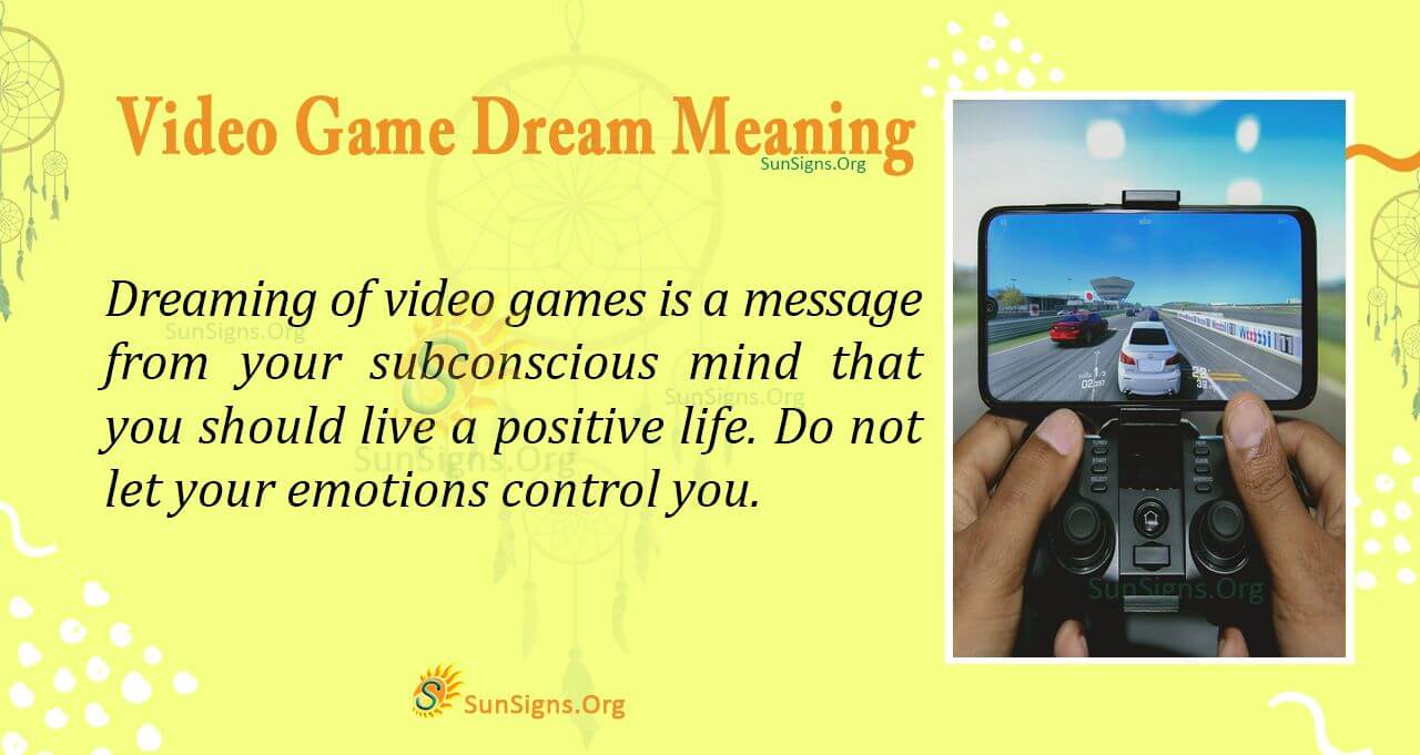 Video Games Dream Meaning, Interpretation and Symbolism