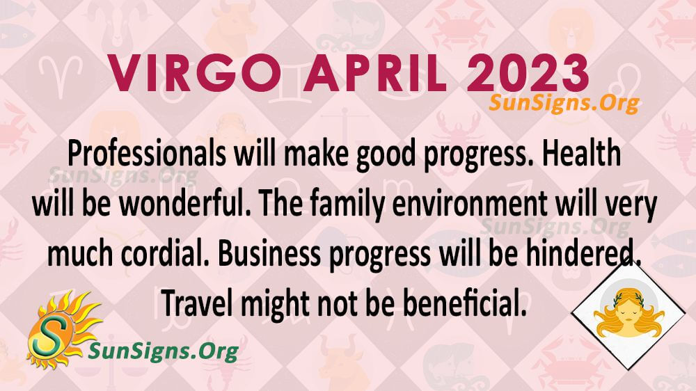 Virgo April Horoscope 2023