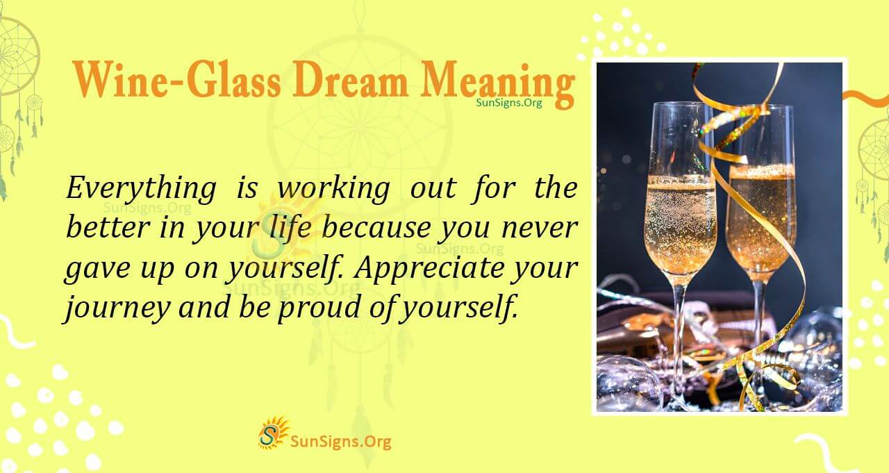 Meaning Of A Wine Glass Dream Interpretation and Symbolism