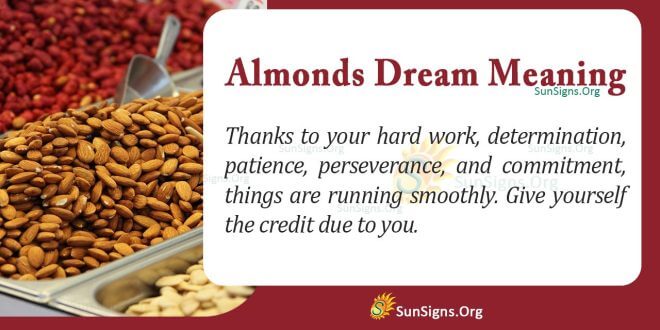 Almonds Dream Meaning