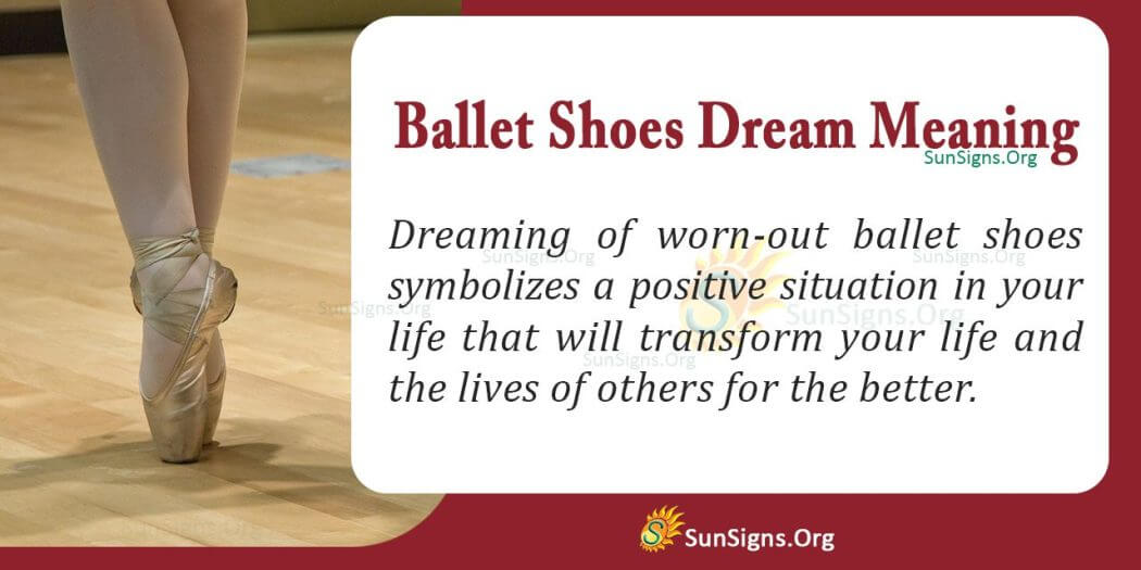 Ballet Shoes In Your Dream Meaning, Interpretation And Symbolism