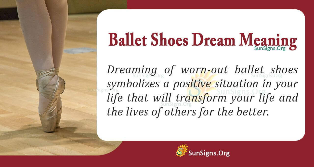 Ballet Shoes In Your Dream Meaning, Interpretation And Symbolism