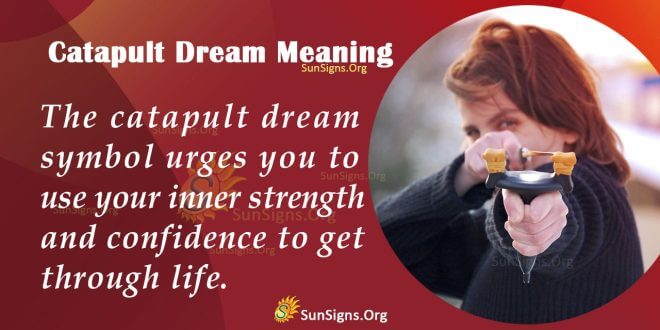 Catapult Dream Meaning