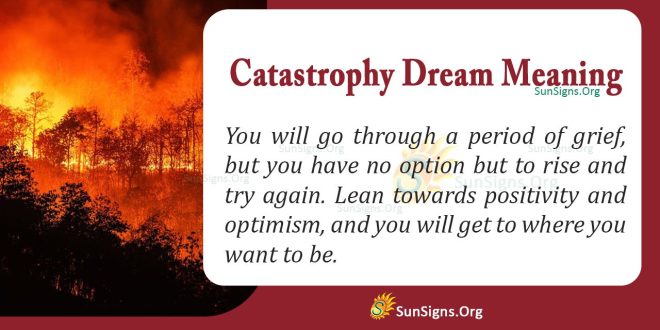 Catastrophy Dream Meaning