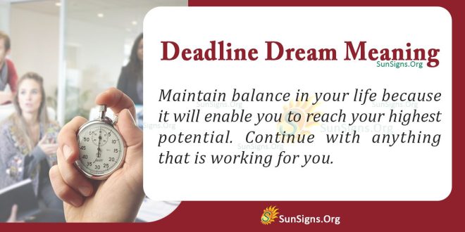 Deadline Dream Meaning