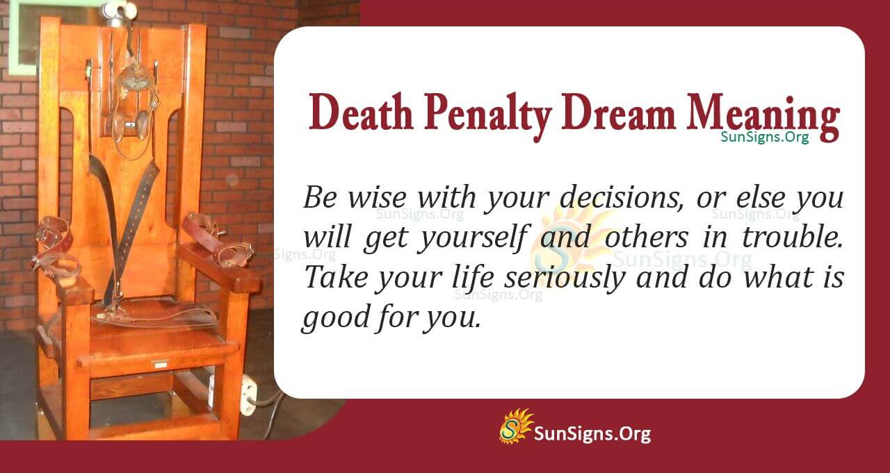 Death Penalty in Your Dream Meaning, Interpretation and Symbolism