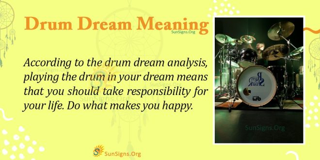 Drum Dream Meaning