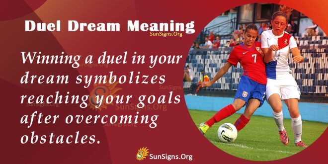 Duel Dream Meaning