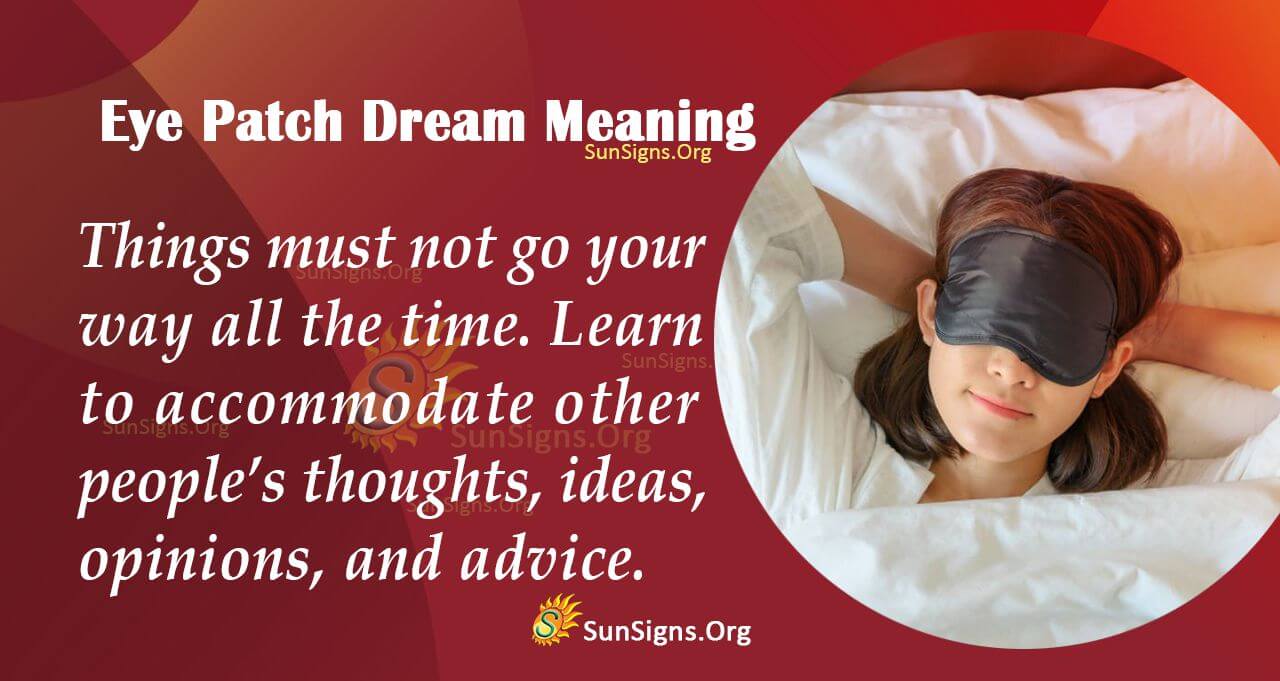 Meaning Of An Eye Patch Dream Interpretation And Symbolism