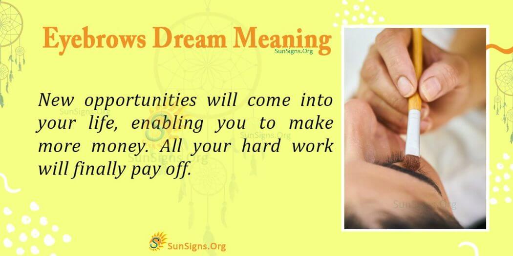 Eyebrows Dream Symbol Meaning, Interpretation And Symbolism