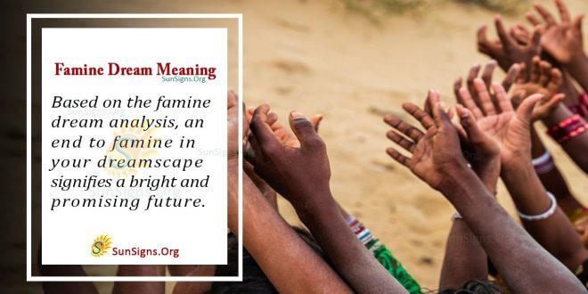 Famine Dream Meaning