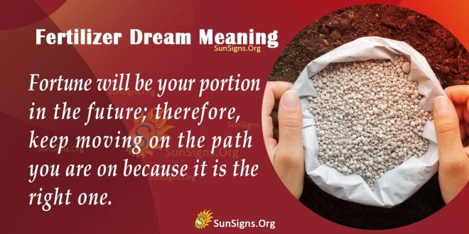 Fertilizer Dream Meaning