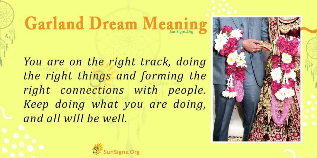 Understanding the Meaning of Garland Dream Interpretation and
