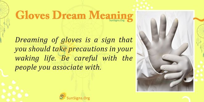 Gloves Dream Meaning