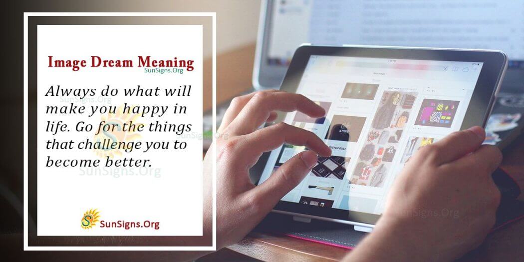 What Does an Image in Your Dream Mean? Interpretation and Symbolism