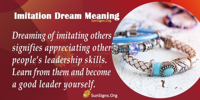 Imitation Dream Meaning