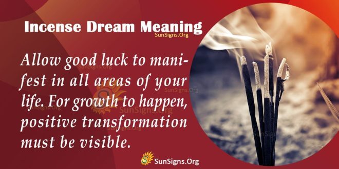 Incense Dream Meaning