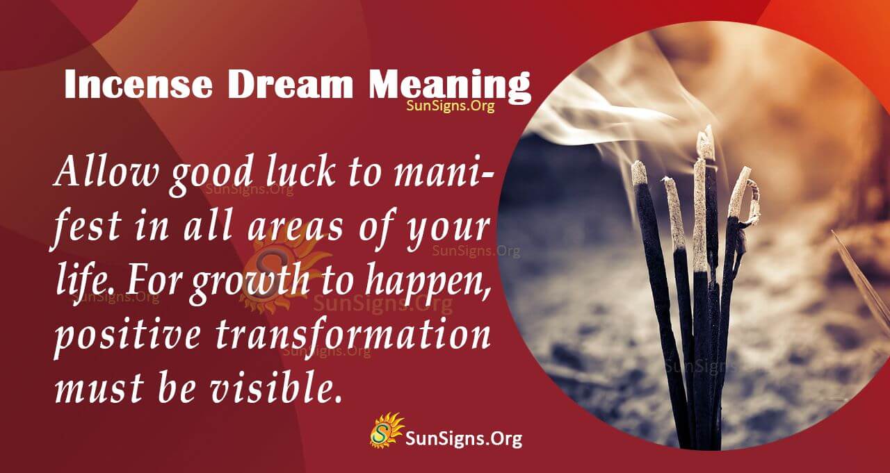 The Hidden Meaning Behind Incense Dream Interpretation and Symbolism