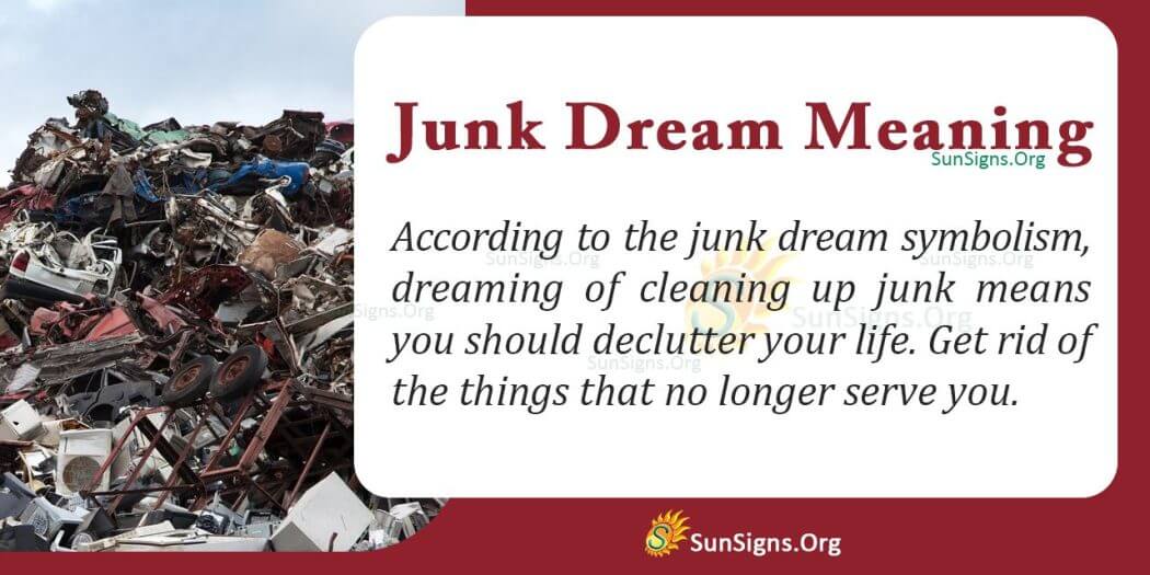 Dreaming of Junk and Its Meaning, Interpretation and Symbolism