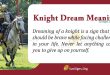 Knight Dream Meaning
