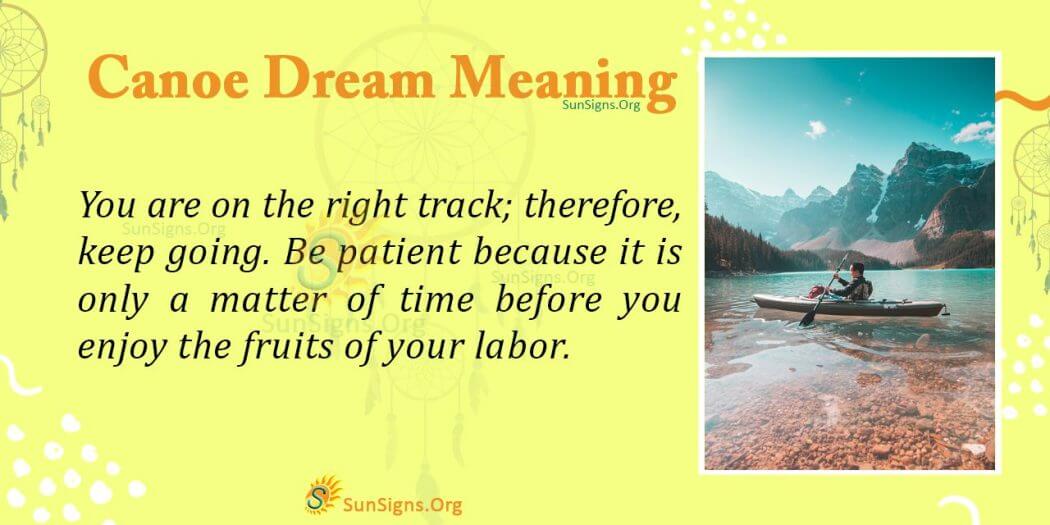 The Hidden Meaning Behind a Canoe Dream Interpretation and Symbolism