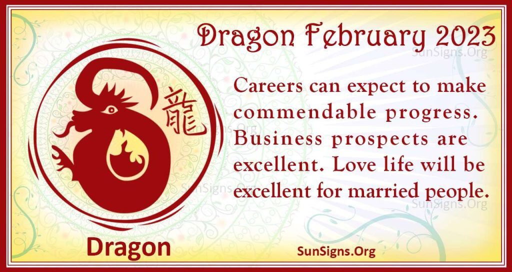 Dragon February Horoscope 2023
