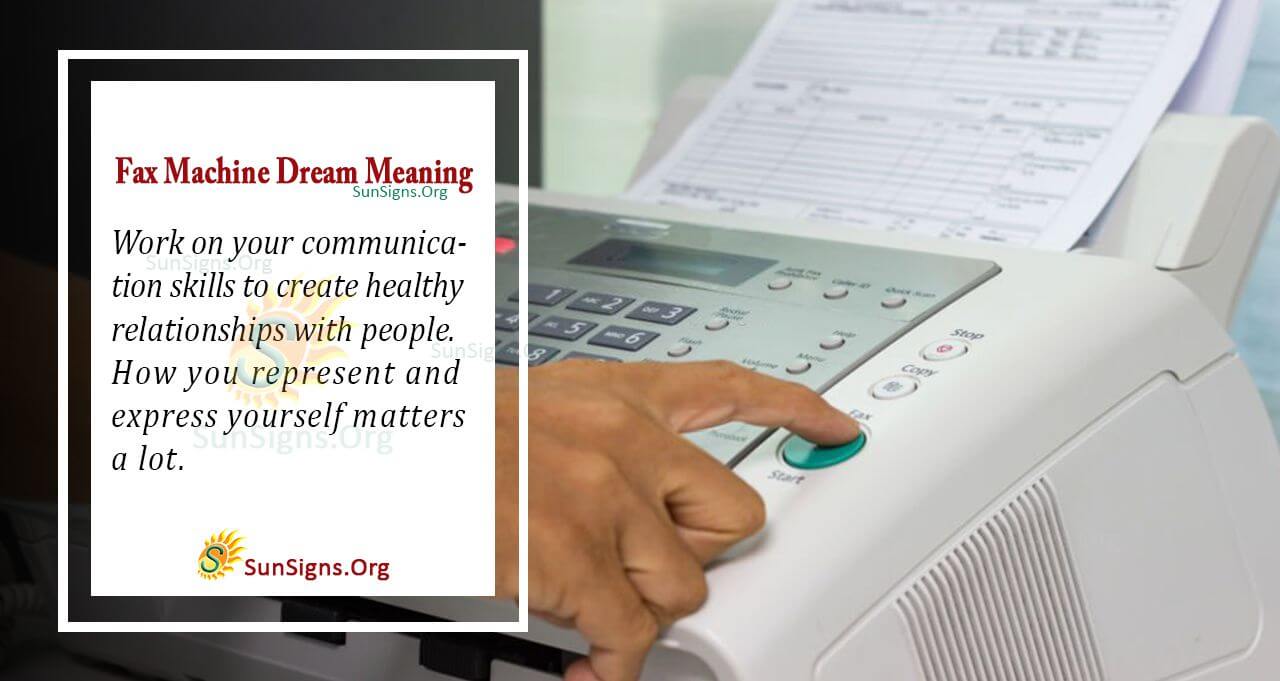 See A Fax Machine In Your Dream Meaning, Interpretation And Symbolism