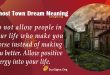 Ghost Town Dream Meaning