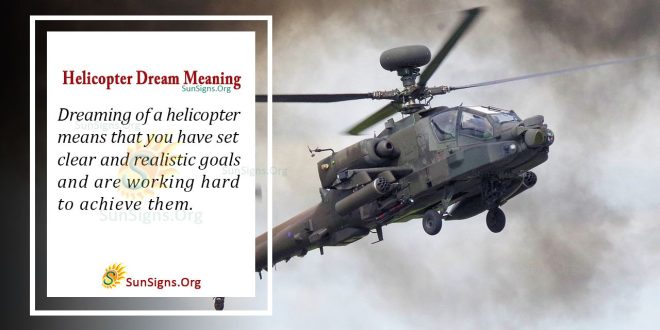 Helicopter Dream Meaning