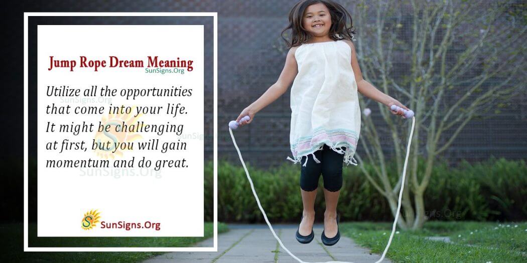 What Is The Meaning Of A Jump Rope Dream? Interpretation and