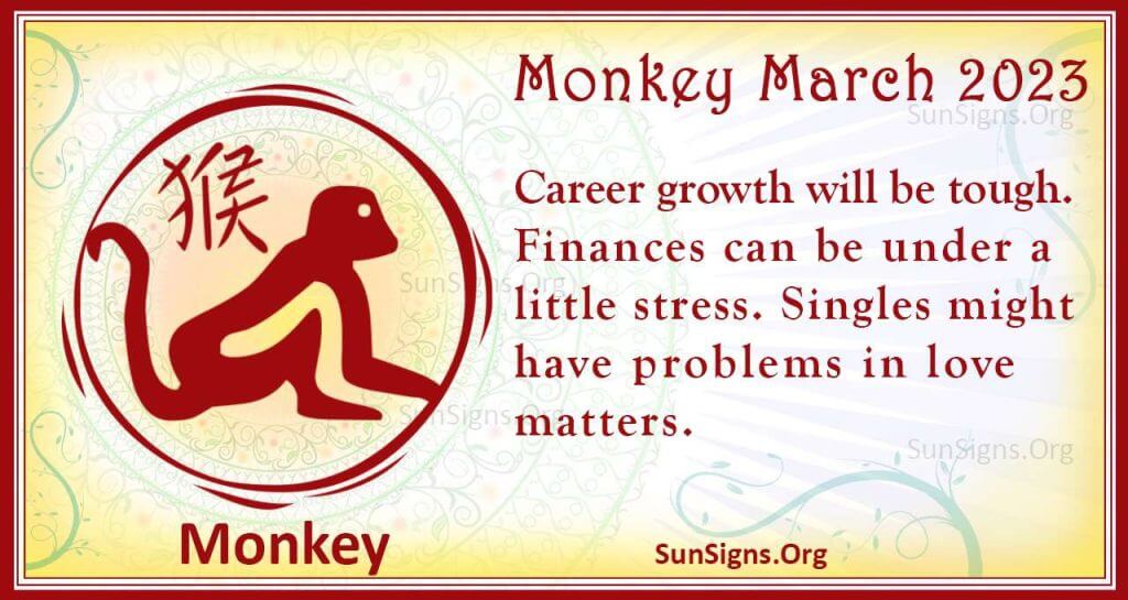 Monkey March Horoscope 2023