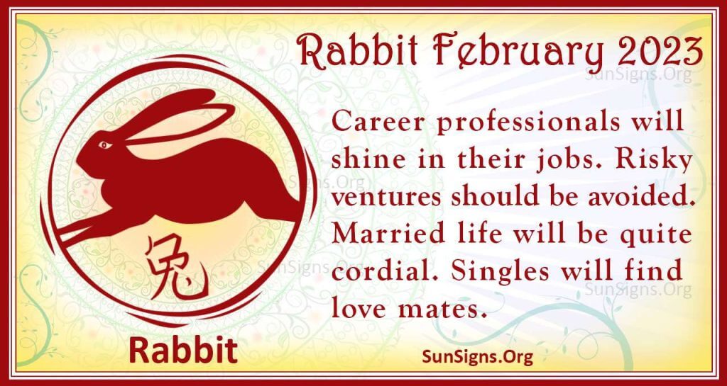 Rabbit February Horoscope 2023