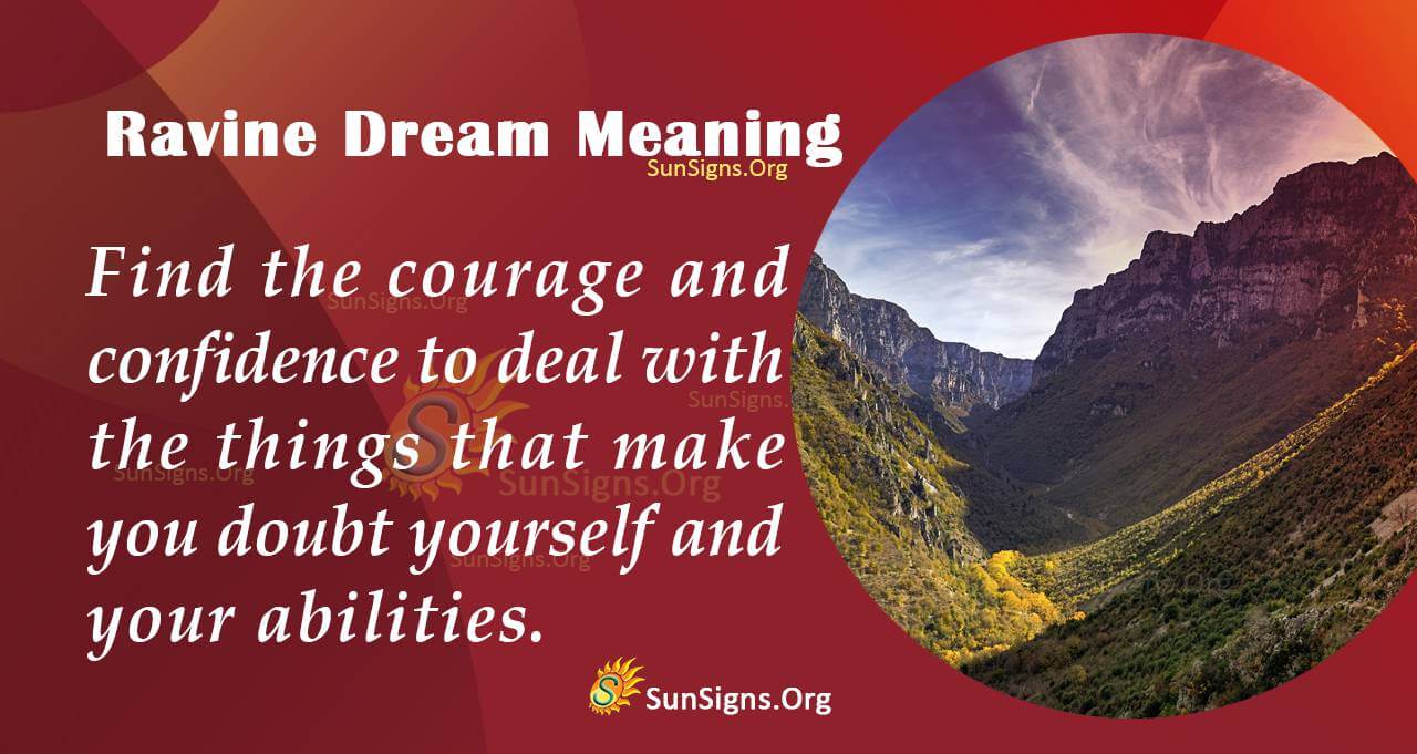 Ravine In Your Dream Meaning, Interpretation And Symbolism