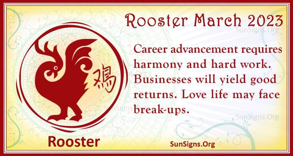 Rooster March Horoscope 2023