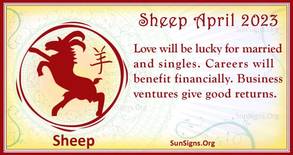 Sheep April Horoscope 2023