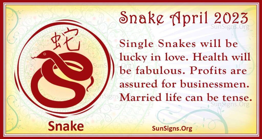Snake April Horoscope 2023