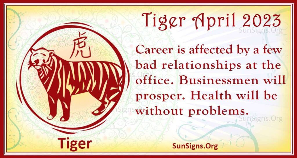 Tiger April Horoscope 2023
